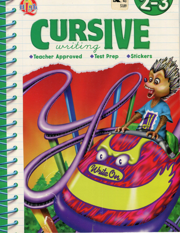 Cursive Writing: Grades 2-3 with Sticker High Q Workbook Series