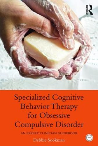 Specialized Cognitive Behavior Therapy for Obsessive Compulsive Disorder: An
