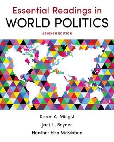 Essential Readings in World Politics by Heather Elko McKibben: Used