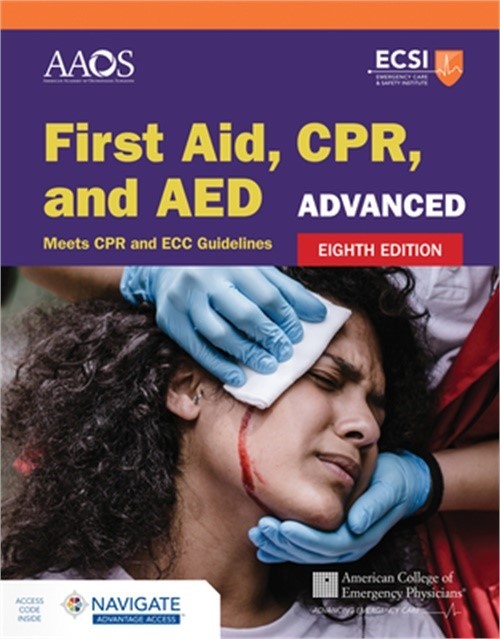 Advanced First Aid, Cpr, and AED (Paperback or Softback)