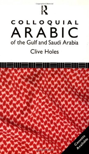Colloquial Arabic of the Gulf and Saudi … by Holes, Clive Paperback / softback