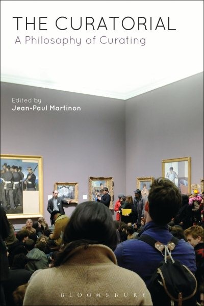 Curatorial : A Philosophy of Curating, Hardcover by Martinon, Jean-Paul (EDT)…