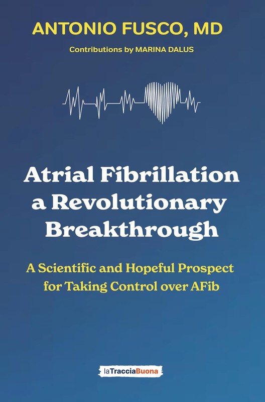 Antonio Fusco Atrial Fibrillation: a Revolutionary Break (Paperback) (UK IMPORT)
