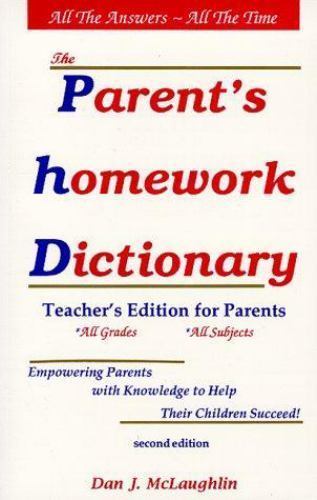 Parent’s Homework Dictionary – Dan McLaughlin, 9781892565105, paperback