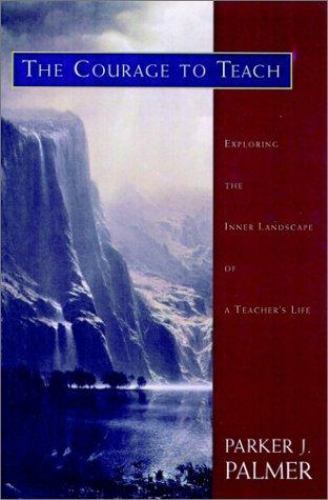 The Courage to Teach: Exploring the I- 9780787910587, Parker J Palmer, hardcover