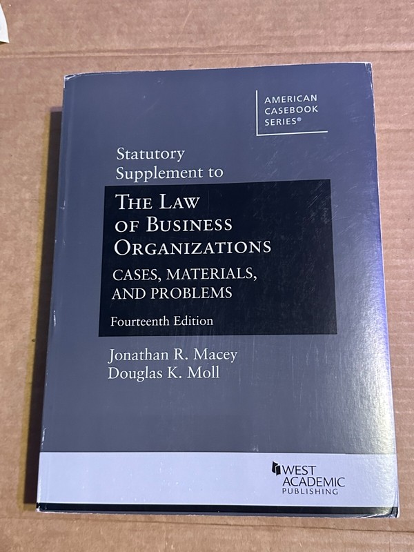 American Casebook Ser.: Law of Business Organizations, 12th, Statutory…