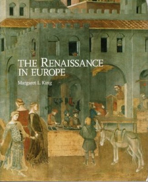 The Renaissance in Europe Paperback Margaret L. King