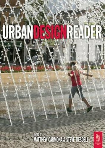 Urban Design Reader by Steve Tiesdell: New