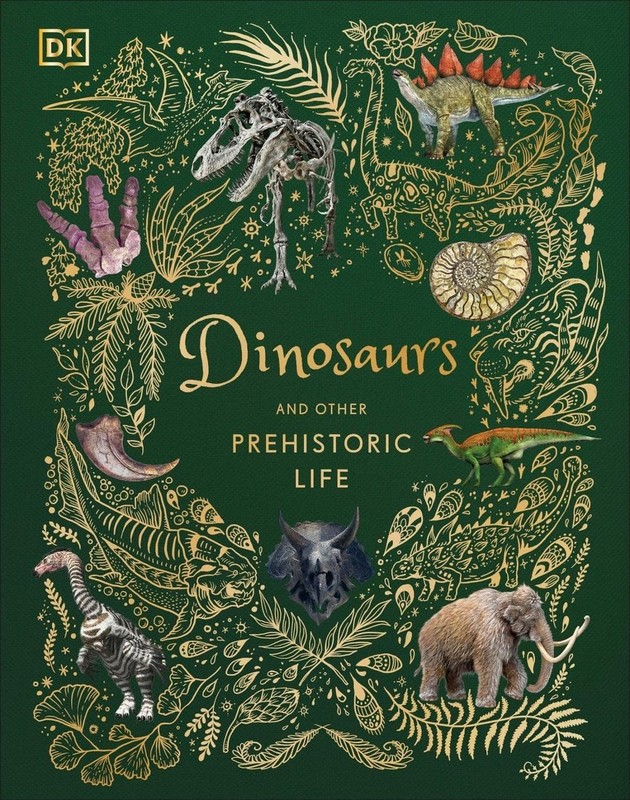 Dinosaurs and Other Prehistoric Life by Professor Anusuya Chinsamy-Turan (Englis