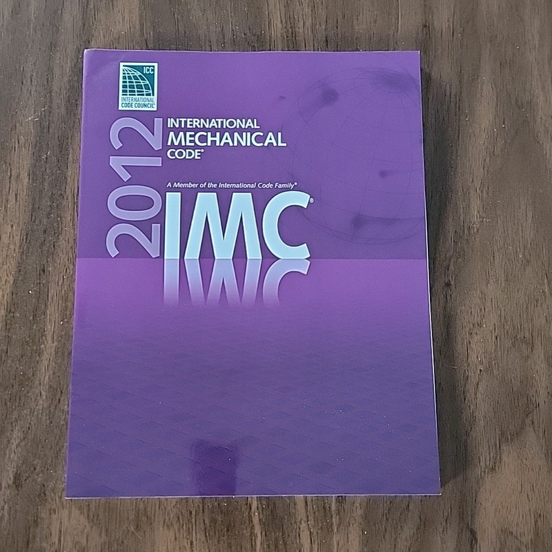 2012 International Mechanical Code [International Code Council Series]
