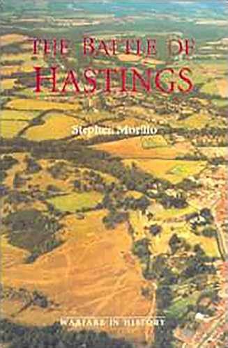 The Battle of Hastings: Sources – Paperback, by Morillo Stephen R – Very Good