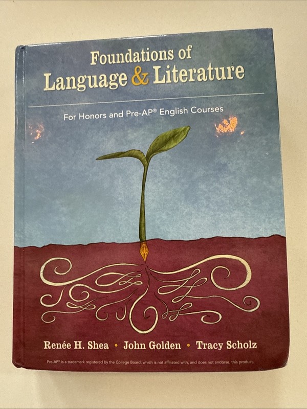 Foundations of Language & Literature : For Honors and Pre-AP English Courses