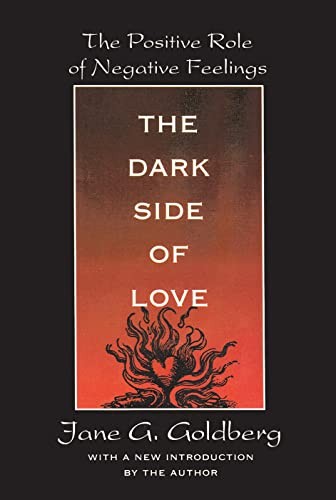 The Dark Side of Love: The Positive Role of Negative Fee… Paperback / softback