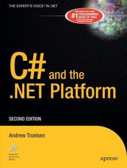 C# and the .NET Platform Hardcover Andrew Troelsen