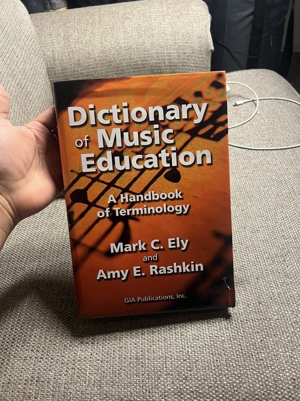 Dictionary Of Music Education: A Handbook of Terminology/G6233 – GOOD