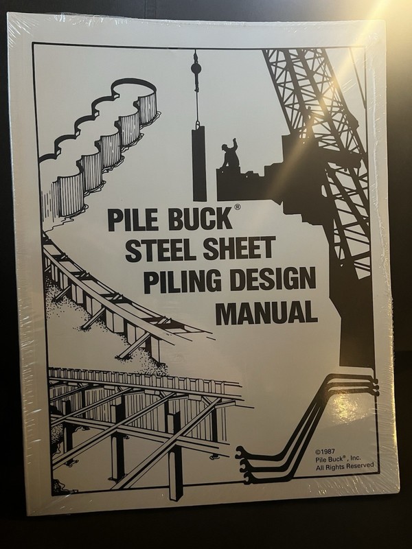 PILE BUCK STEEL SHEET PILING DESIGN MANUAL 1987 Vintage Book New gallery