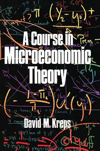 A Course in Microeconomic Theory – Hardcover, by Kreps David M. – Very Good b