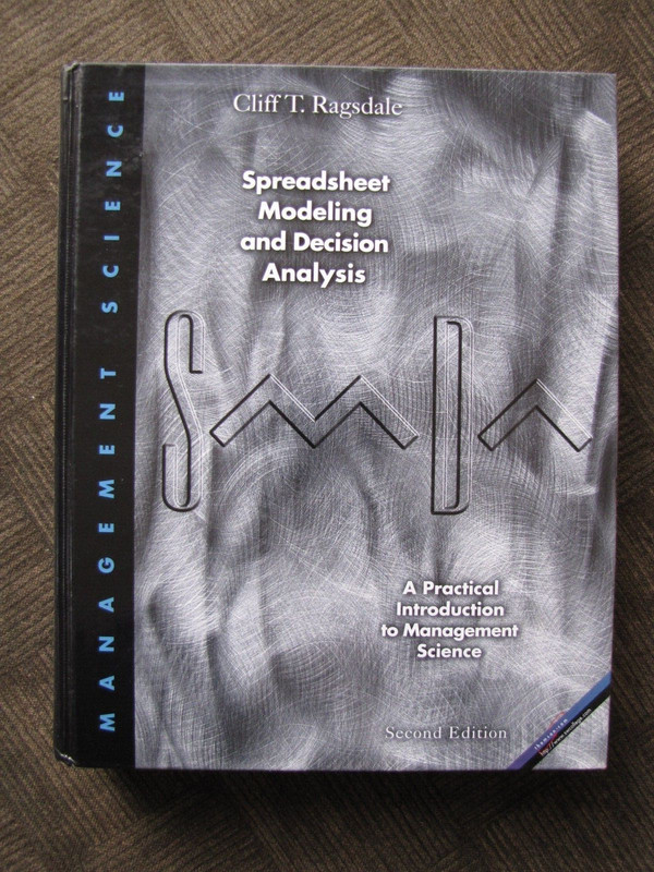 SPREADSHEET MODELING AND DECISION ANALYSIS 2nd Edition by Cliff T. Ragsdale 1998