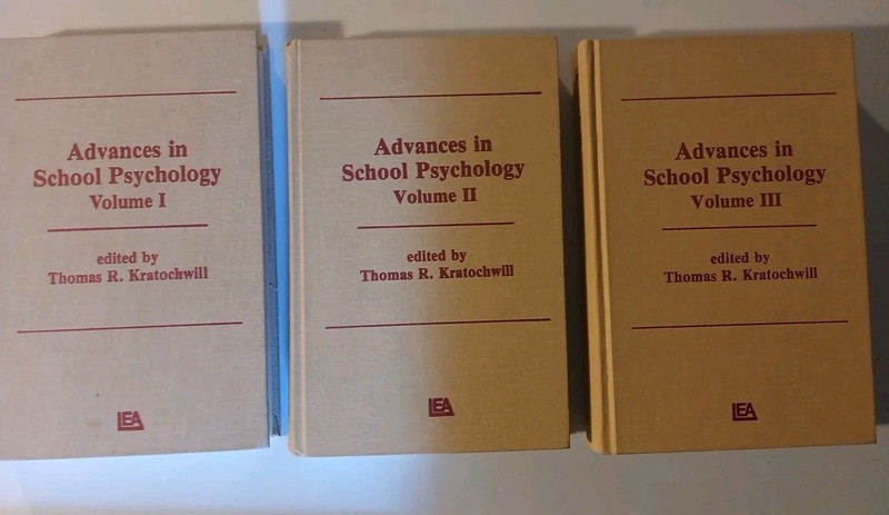 Advances in School Psychology, Hardcover by Thomas R. Kratochwill Volumes 1 2 3