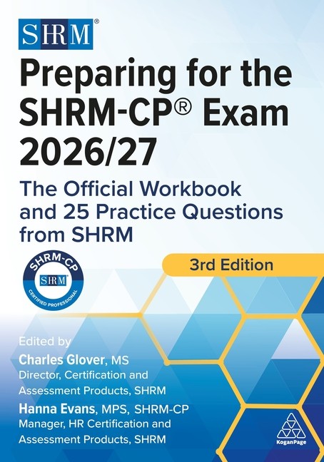 Preparing for the Shrm-Cp(r) Exam 2026/27: The Official Workbook and 2 Paperback