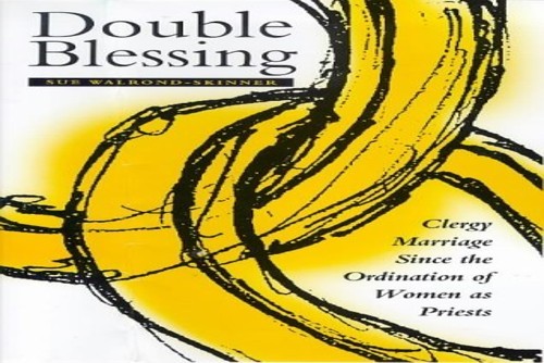 Double Blessing: Clergy Marriage… by Walrond-Skinner, Sue Paperback / softback