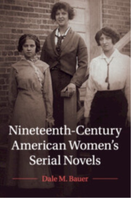 NINETEENTH-CENTURY AMERICAN WOMENS SER by BAUER DALE M. Paperback Self Help