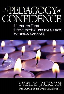 The Pedagogy of Confidence: Inspiring Hig- 0807752231, paperback, Yvette Jackson