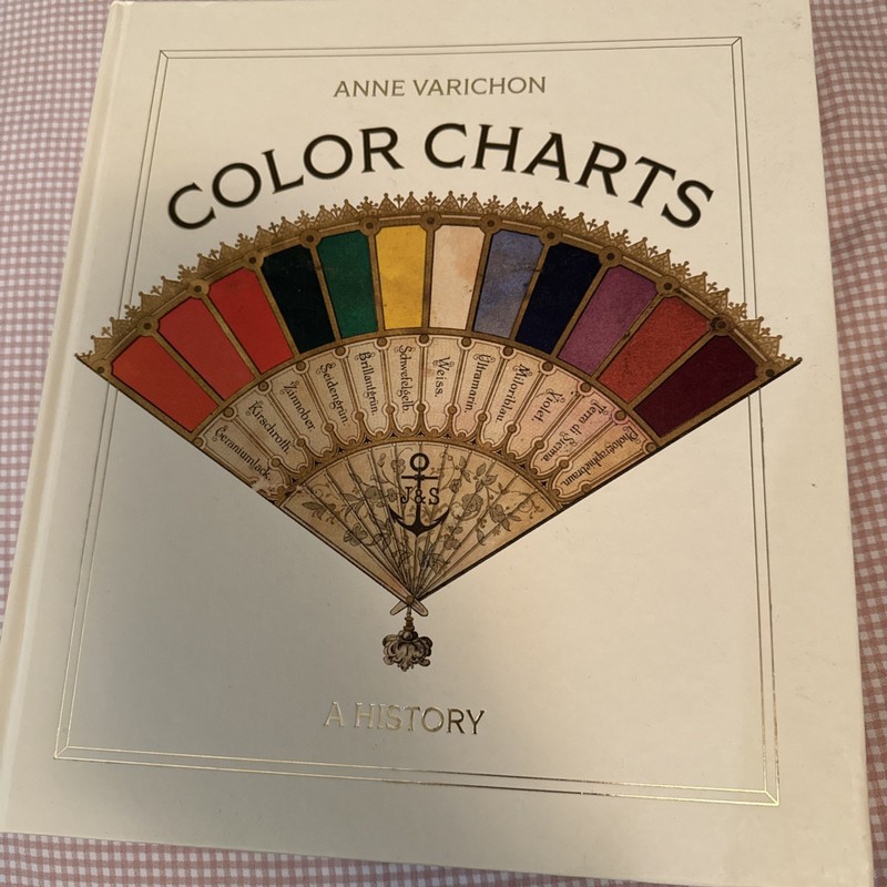 Color Charts : A History by Anne Varichon (2024, Hardcover)