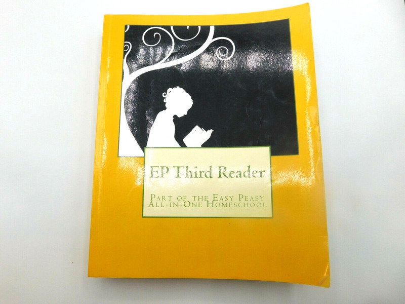 EP Reader Ser.: EP Third Reader : Part of the Easy Peasy All-In-One…