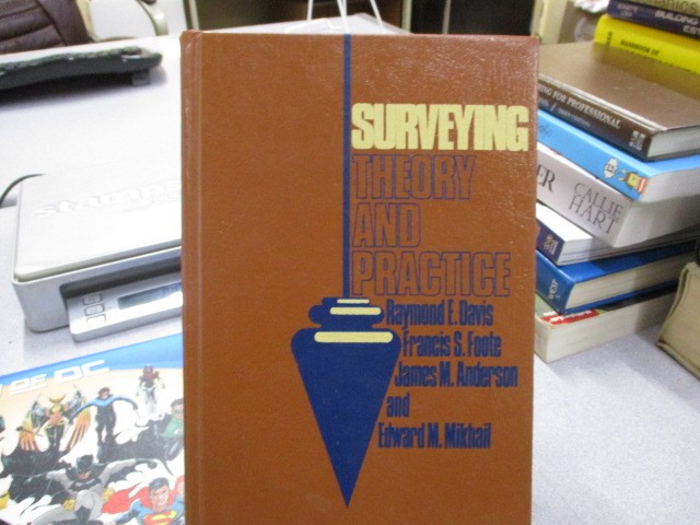 Surveying Theory and Practice, 6th Edition, Davis, Raymond E.,Anderson, James M.