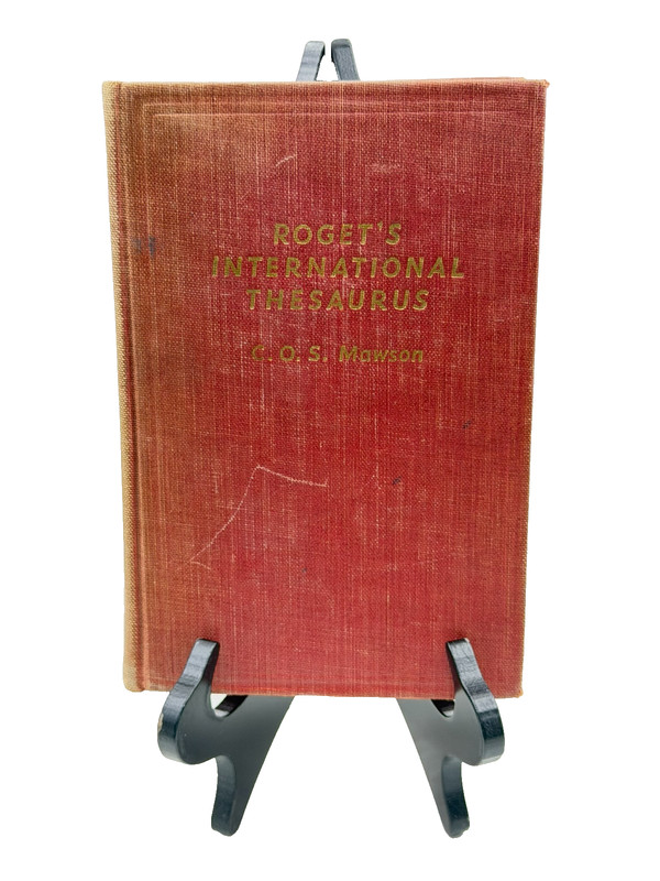 Roget’s International Thesaurus 1940 Edition Thomas Y Crowell Co.