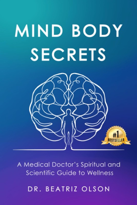 Mind Body Secrets: A Medical Doctor’s Spiritual and Scientific Guide to Well…