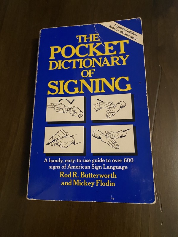 Pocket Dictionary of Signing by Rod R. Butterworth and Mickey Flodin (Paperback)