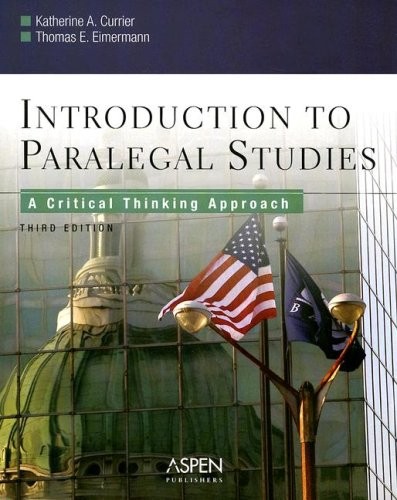 Introduction to Paralegal Studies: A Critical Thinking Approach