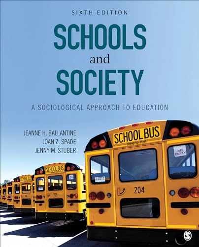 Schools and Society: A – Paperback, by Ballantine Jeanne H.; – Very Good