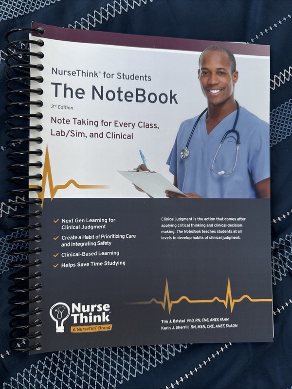 NurseThink for Students The NoteBook, 3rd Edition Note Taking for Every Class