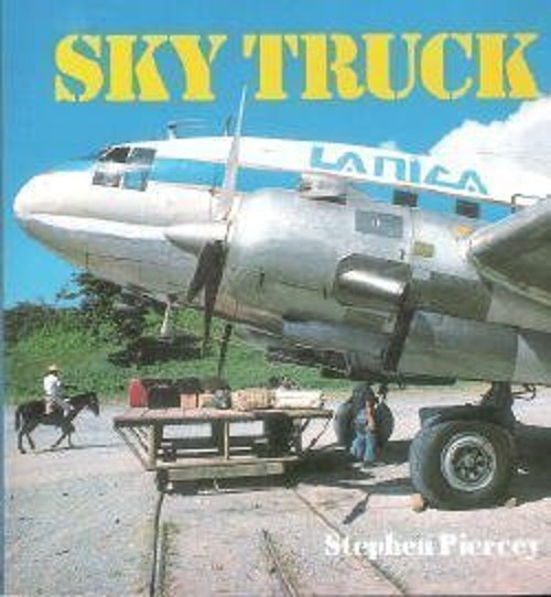 Sky Truck Paperback Stephen Piercey