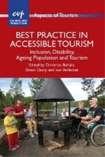Ivor Ambrose Best Practice in Accessible Tourism (Hardback) Aspects of Tourism