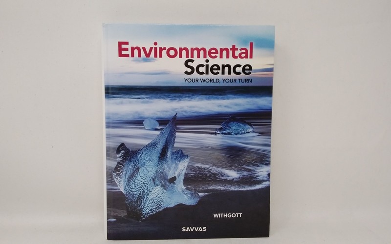 SAVVAS Environmental Science 2021 Student Edition Jay Withgott