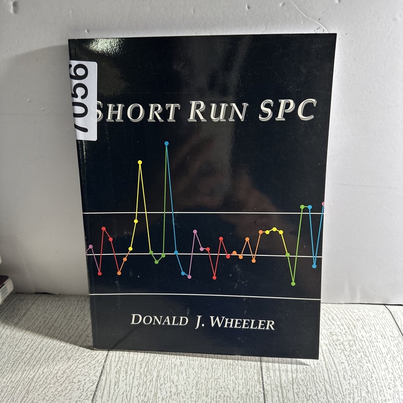 Short Run SPC by Donald J. Wheeler (1991, Trade Paperback)
