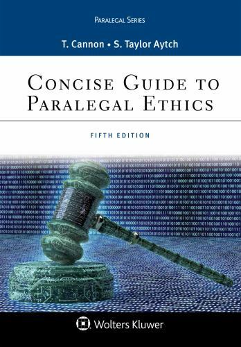 Aspen Paralegal Ser.: Concise Guide to Paralegal Ethics by Sybil Taylor Aytch…
