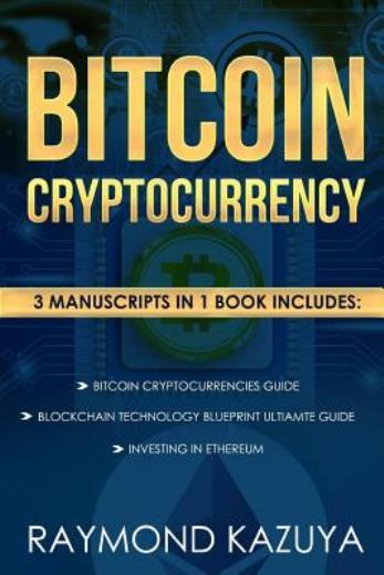 Bitcoin Cryptocurrency 3 Manuscripts Blockchain Technology, Ethereum Invest…
