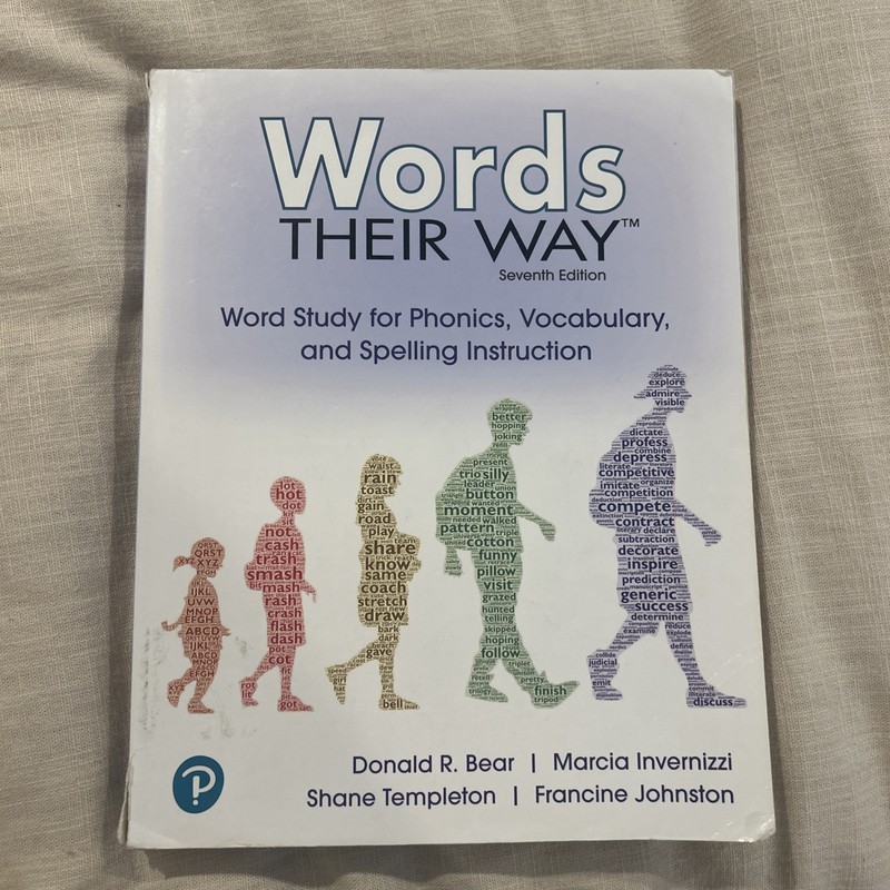 Words Their Way: Word Study for Phonics, Vocabulary, and Spelling | 7th Edition