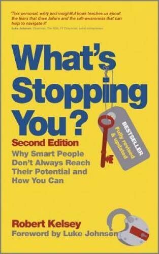 What’s Stopping You?: Why Smart People Don’t Always Reach Their Potential – GOOD