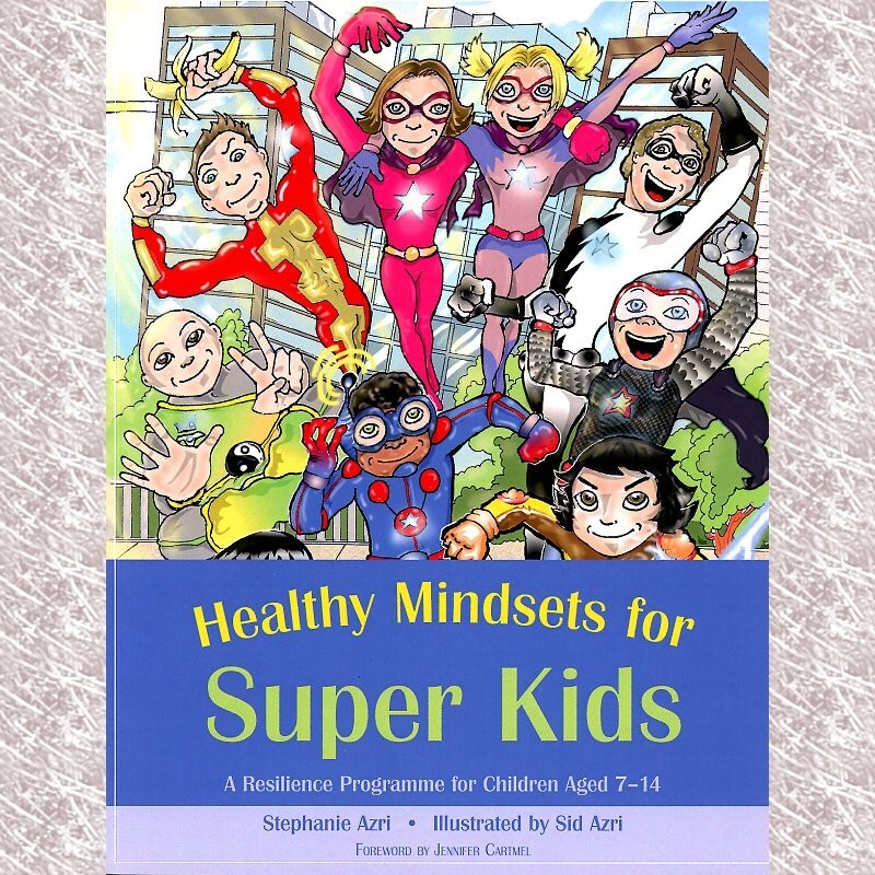 Healthy Mindsets for Super Kids: A Resilience Programme… ISBN 9781849053150 New