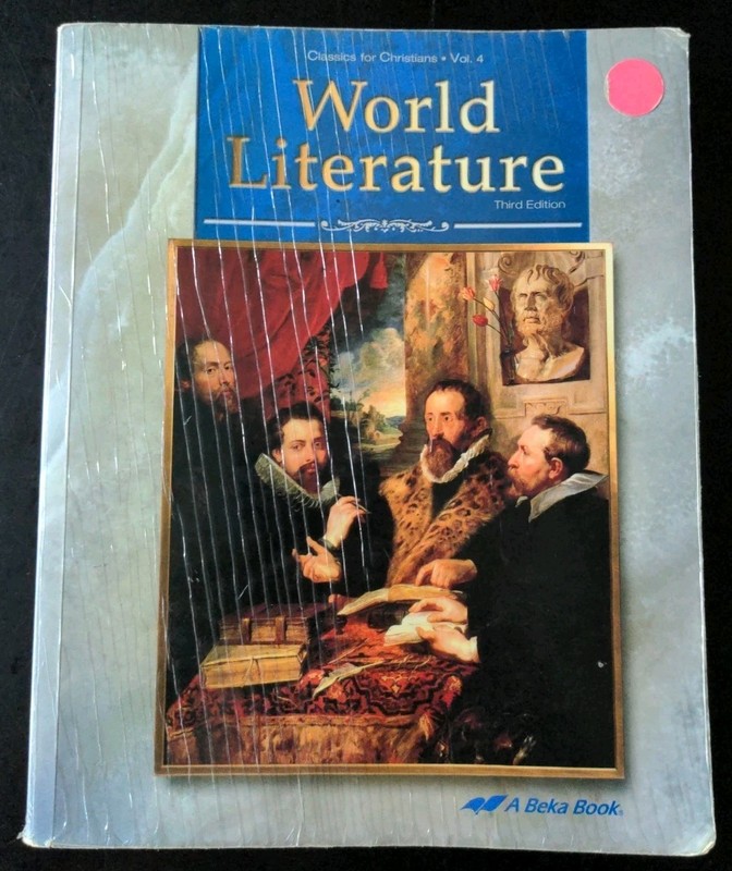 World Literature 3rd Edition Abeka Vol.4 Classics for Christians