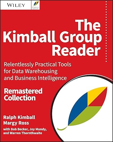 The Kimball Group Reader: Relentlessly Practical Tools for Dat…