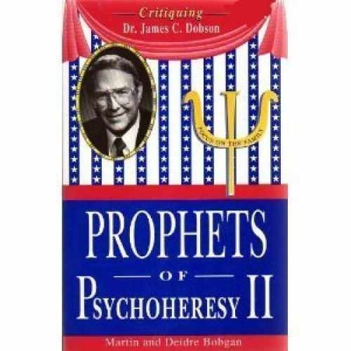 Prophets of PsychoHeresy II : – Paperback, by Bobgan Martin; Bobgan – Very Good