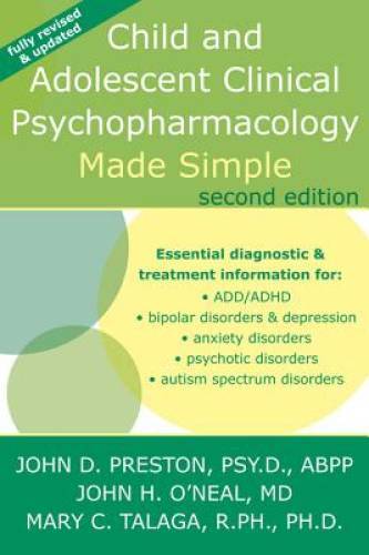 Child and Adolescent Clinical Psychopharmacology Made Simple – VERY GOOD