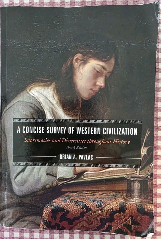 Concise Survey of Western Civilization, Combined Edition : Supremacies and…